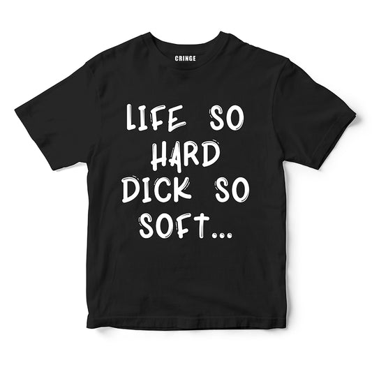 Life so hard ...